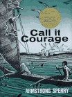 Call It Courage (hardcover)